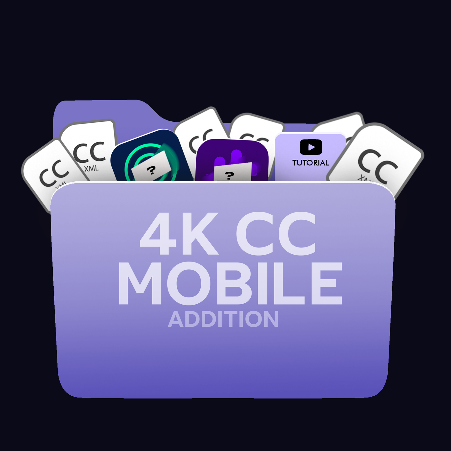 4K CC MOBILE ADDITION